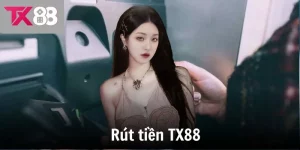 rut tien tx88